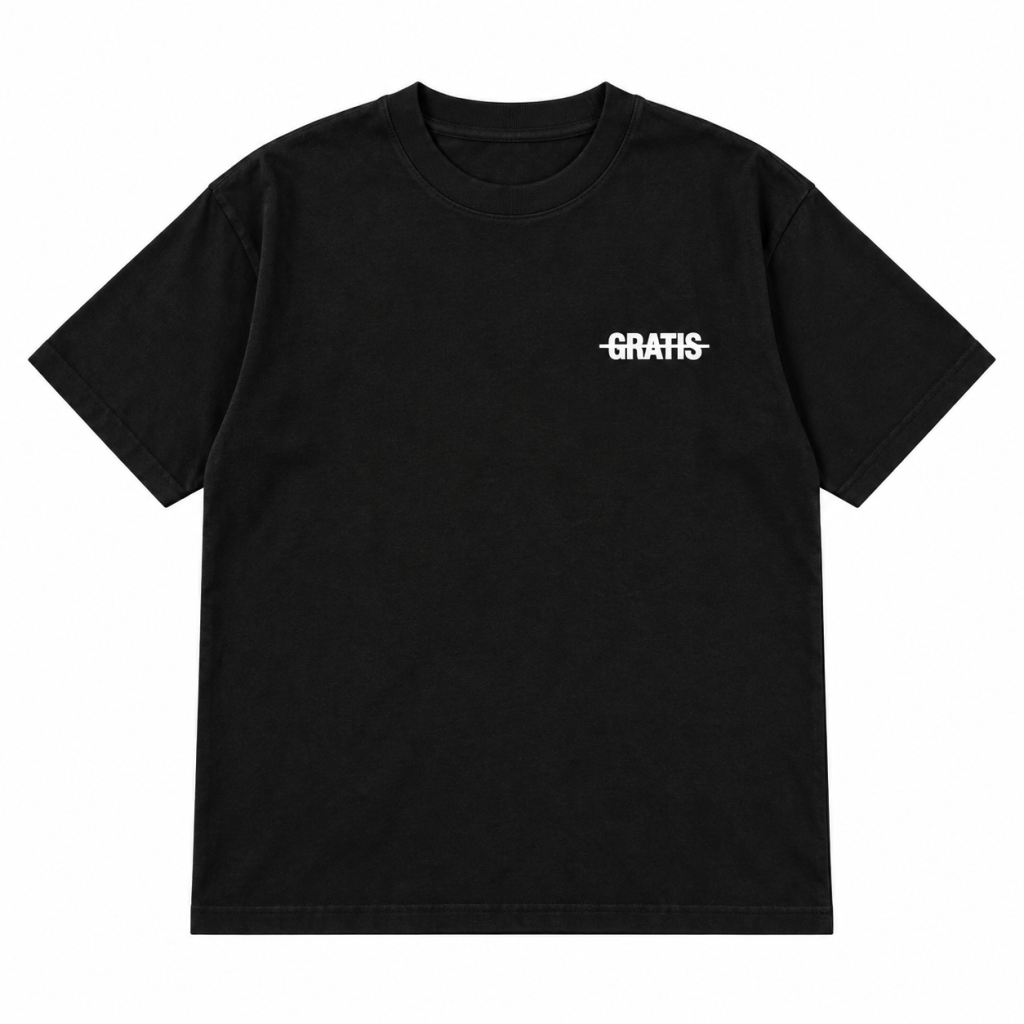 GRATIS “LA VIE GRATIS” PREMIUM T-SHIRT